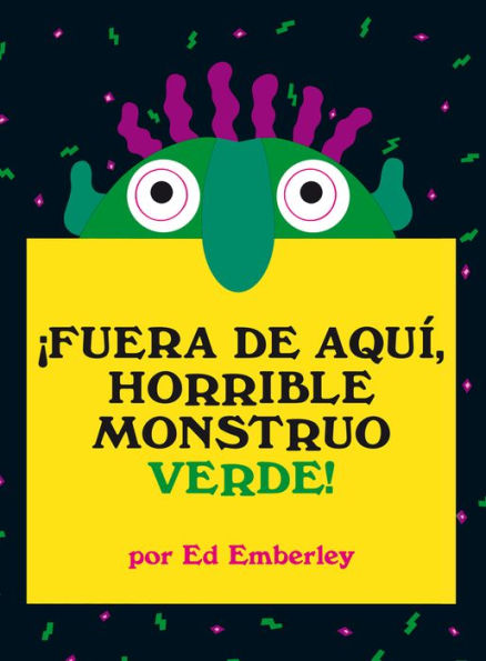 ï¿½Fuera de aquï¿½, horrible monstruo verde!