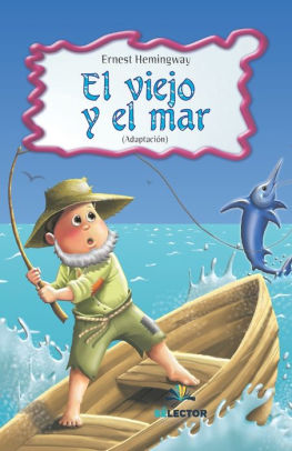 El viejo y el mar by Ernest Hemingway, Paperback | Barnes & Noble®