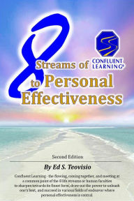 Title: 8 Streams of Confluent Learning to Personal Effectiveness, Author: EDGAR S. TEOVISIO