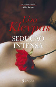 Title: Sedução Intensa, Author: Lisa Kleypas