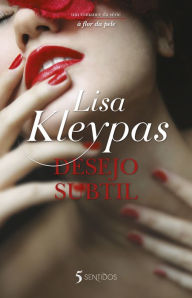 Title: Desejo Subtil, Author: Lisa Kleypas