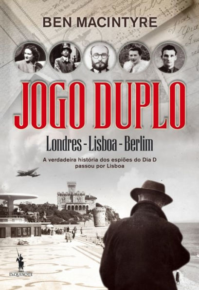 Jogo Duplo - A verdadeira história dos espiões do Dia D (Double Cross)