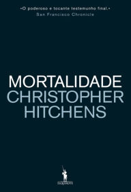 Title: Mortalidade, Author: Christopher Hitchens