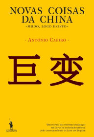 Title: Novas Coisas da China, Author: António Caeiro