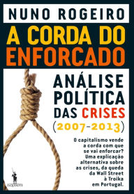 Title: A Corda do Enforcado, Author: Nuno Rogeiro