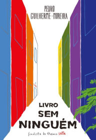 Title: Livro Sem Ninguém, Author: Pedro Guilherme Moreira