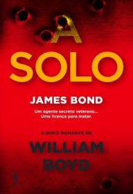 Title: A Solo, Author: William Boyd