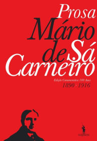 Title: Prosa ¿ Mário de Sá-Carneiro, Author: Mário de Sá-carneiro