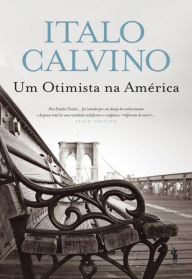 Title: Um Otimista na América, Author: Italo Calvino