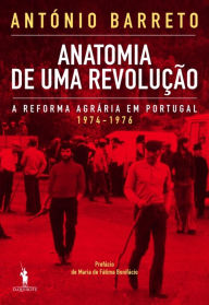 Title: Anatomia de Uma Revolução, Author: António Barreto