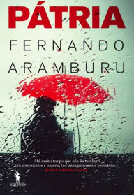 Title: Pátria, Author: Fernando Aramburu