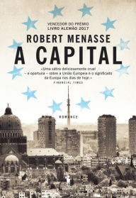 Title: A Capital, Author: Robert Menasse