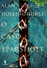 Title: O Caso Sparsholt, Author: Alan Hollinghurst
