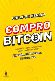 Title: Compro Bitcoin, Author: Philippe Herlin