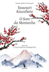 Title: O Som da Montanha, Author: Yasunari Kawabata