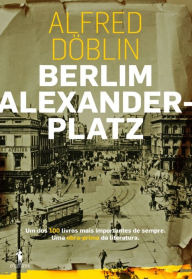 Title: Berlim Alexanderplatz, Author: Alfred Döblin