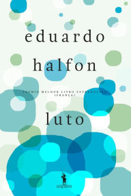 Title: Luto, Author: Eduardo Halfon