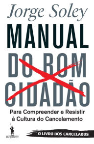 Title: Manual do Bom Cidadão, Author: Jorge Soley