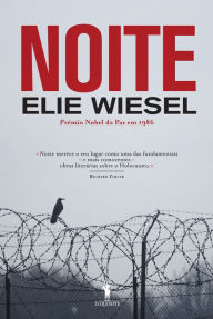 Title: Noite, Author: Elie Wiesel