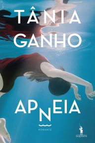 Title: Apneia, Author: Tânia Ganho