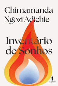 Title: Inventário de Sonhos, Author: Chimamanda Ngozi Adichie