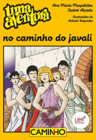 Title: Uma Aventura no caminho do Javali, Author: Ana Maria;Alçada Magalhães