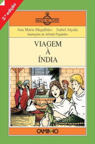 Title: Viagem à índia, Author: Ana Maria;Alçada Magalhães