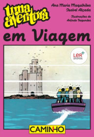 Title: Uma Aventura Em Viagem, Author: Ana Maria Magalhães
