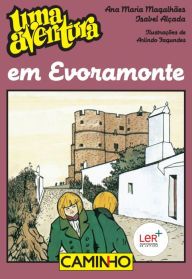 Title: Uma Aventura em Evoramonte, Author: Ana Maria;Alçada Magalhães