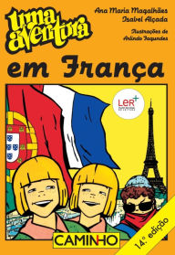 Title: Uma Aventura em França, Author: Ana Maria Magalhães