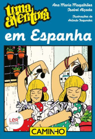 Title: Uma Aventura em Espanha, Author: Ana Maria;Alçada