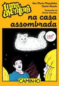 Title: Uma Aventura na Casa Assombrada, Author: Ana Maria;Alçada Magalhães