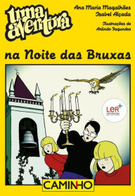 Title: Uma Aventura na Noite das Bruxas, Author: Ana Maria;Alçada Magalhães