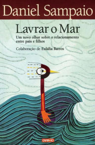 Title: Lavrar o Mar, Author: Daniel Sampaio