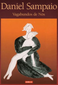 Title: Vagabundos De Nós, Author: Daniel Sampaio