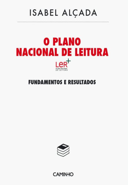 Plano Nacional de Leitura: Fundamentos e Resultados