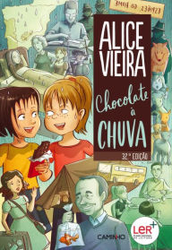 Title: Chocolate à Chuva, Author: Alice Vieira