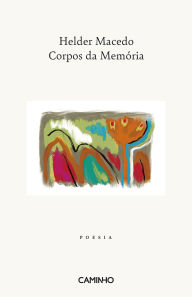 Title: Corpos da Memória, Author: Ondjaki