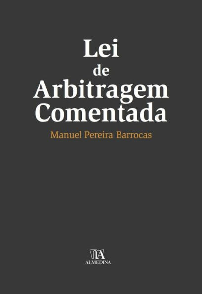 Lei de Arbitragem Comentada