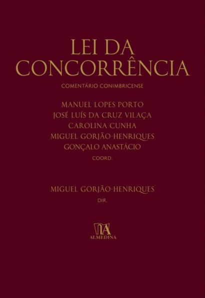 Lei da Concorrência - Comentário Conimbricense