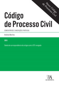 Title: Código de Processo Civil - Comentários e anotações práticas, Author: Almedina