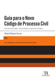 Title: Guia para o Novo Código de Processo Civil, Author: Almedina