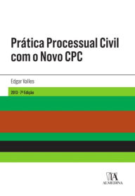 Title: Prática Processual Civil com o Novo CPC, Author: Almedina