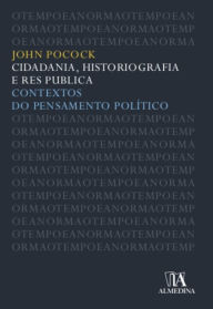 Title: Cidadania, Historiografia e Res Publica, Author: John Pocock