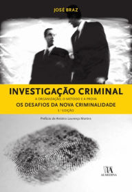 Title: Investigação Criminal, Author: José Alberto Campos Braz