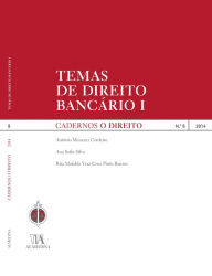 Title: Cadernos O Direito n.º 8 - Temas De Direito Bancário I, Author: Jorge Miranda