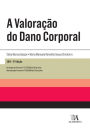 A Valoração do Dano Corporal