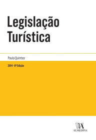 Title: Legislação Turística - 6º Edição, Author: Paula Quintas