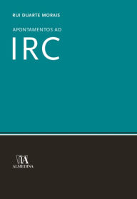 Title: Apontamentos ao IRC, Author: Rui Duarte Morais