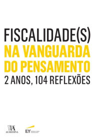 Title: Fiscalidade(s) Na Vanguarda do Pensamento, Author: Ernst & Young